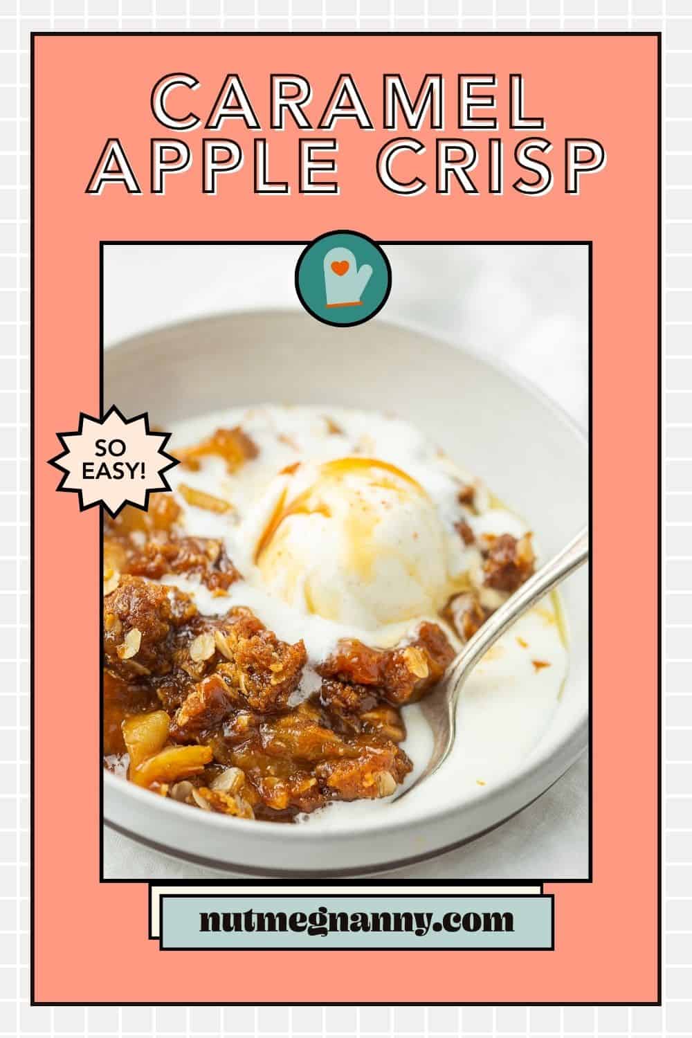 Caramel Apple Crisp pin for Pinterest. 