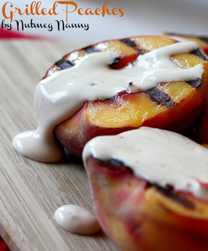Grilled Peaches with Brown Sugar Sauce by Nutmeg Nanny Grilled Peaches with Brown Sugar Sauce by Nutmeg Nanny