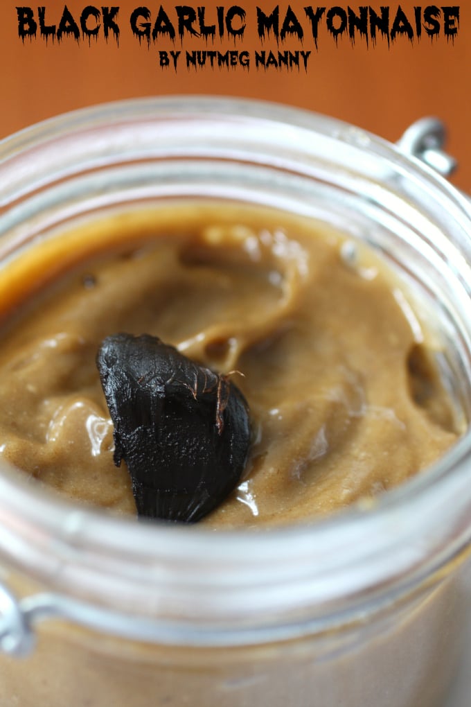Black Garlic Mayonnaise by Nutmeg Nanny