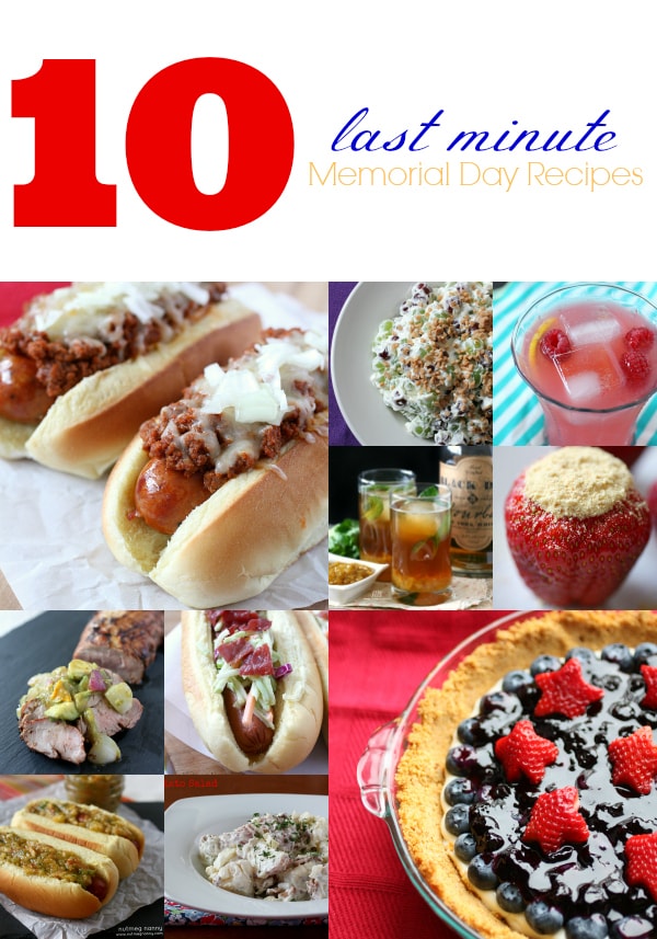 10 Last Minute Memorial Day Recipes by Nutmeg Nanny