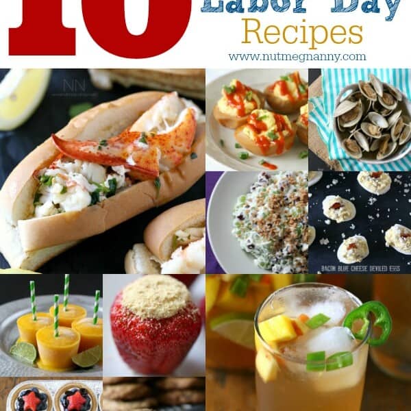 10 Last Minute Labor Day Recipes by Nutmeg Nanny
