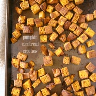 These simple pumpkin cornbread croutons are made from homemade pumpkin sage cornbread and are ready in just minutes! Perfect on soup, salad or in stuffing.