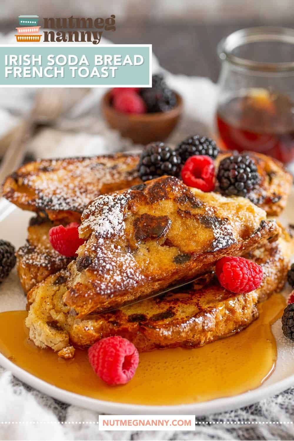 Irish Soda Bread French Toast graphic pin.