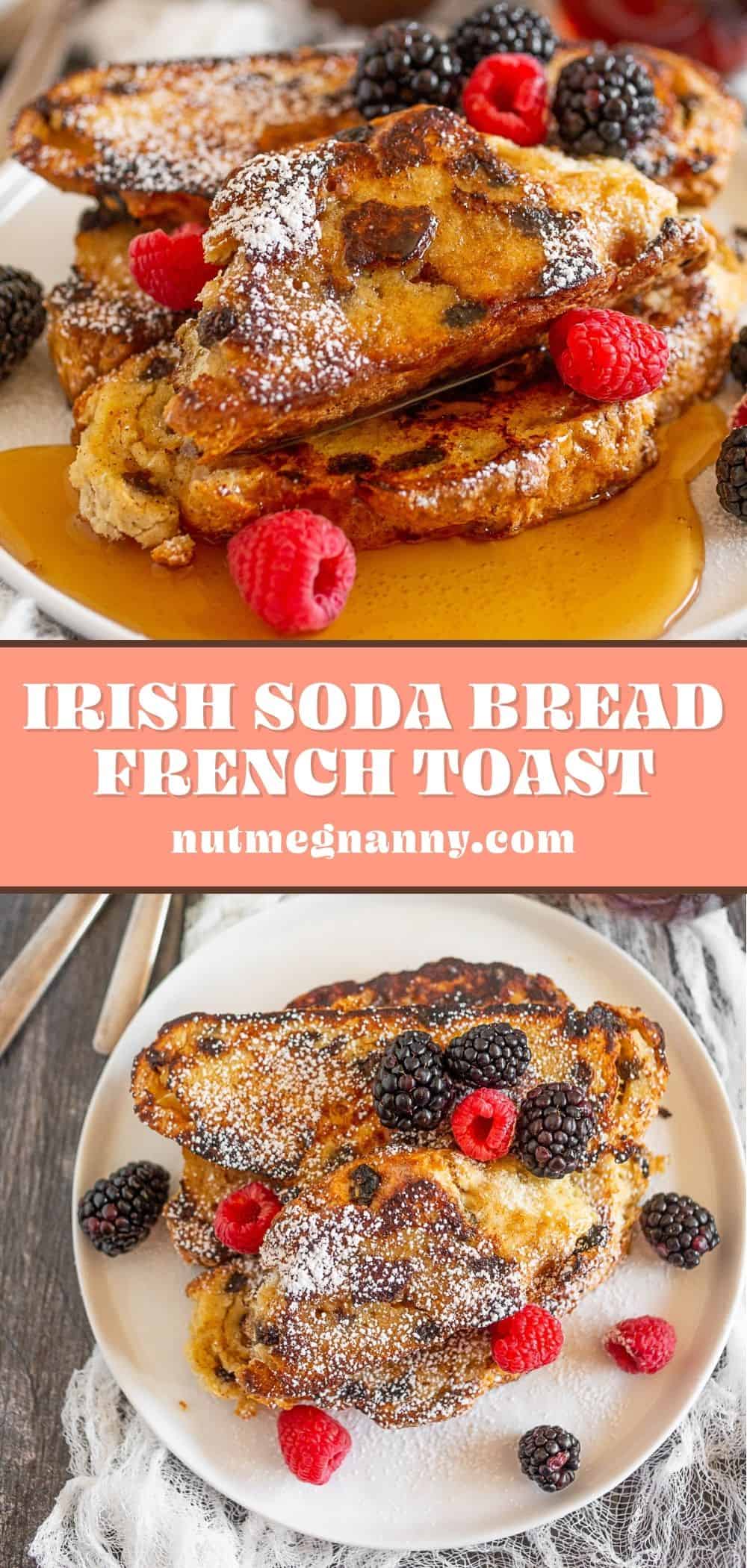 Irish Soda Bread French Toast long pin for Pinterest.