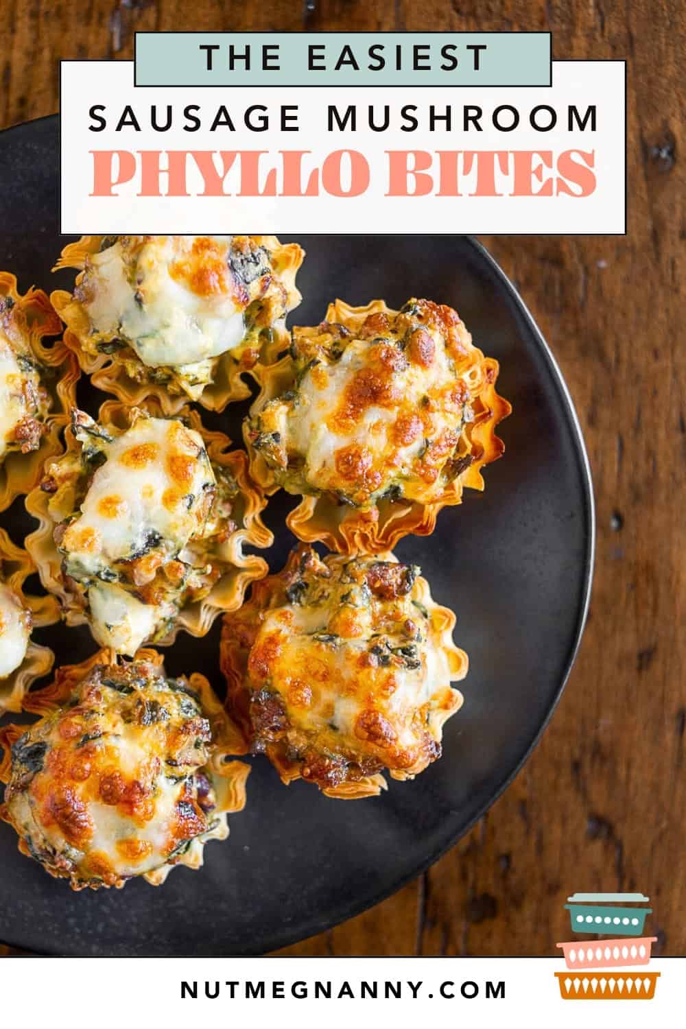 Sausage Spinach Mushroom Phyllo Bites pin for Pinterest.