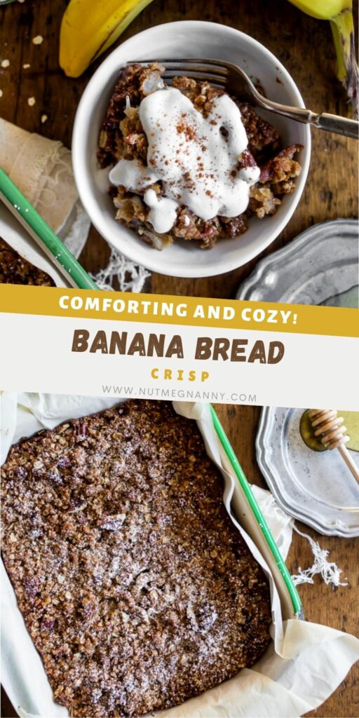 Banana Bread Crisp pin for Pinterest.