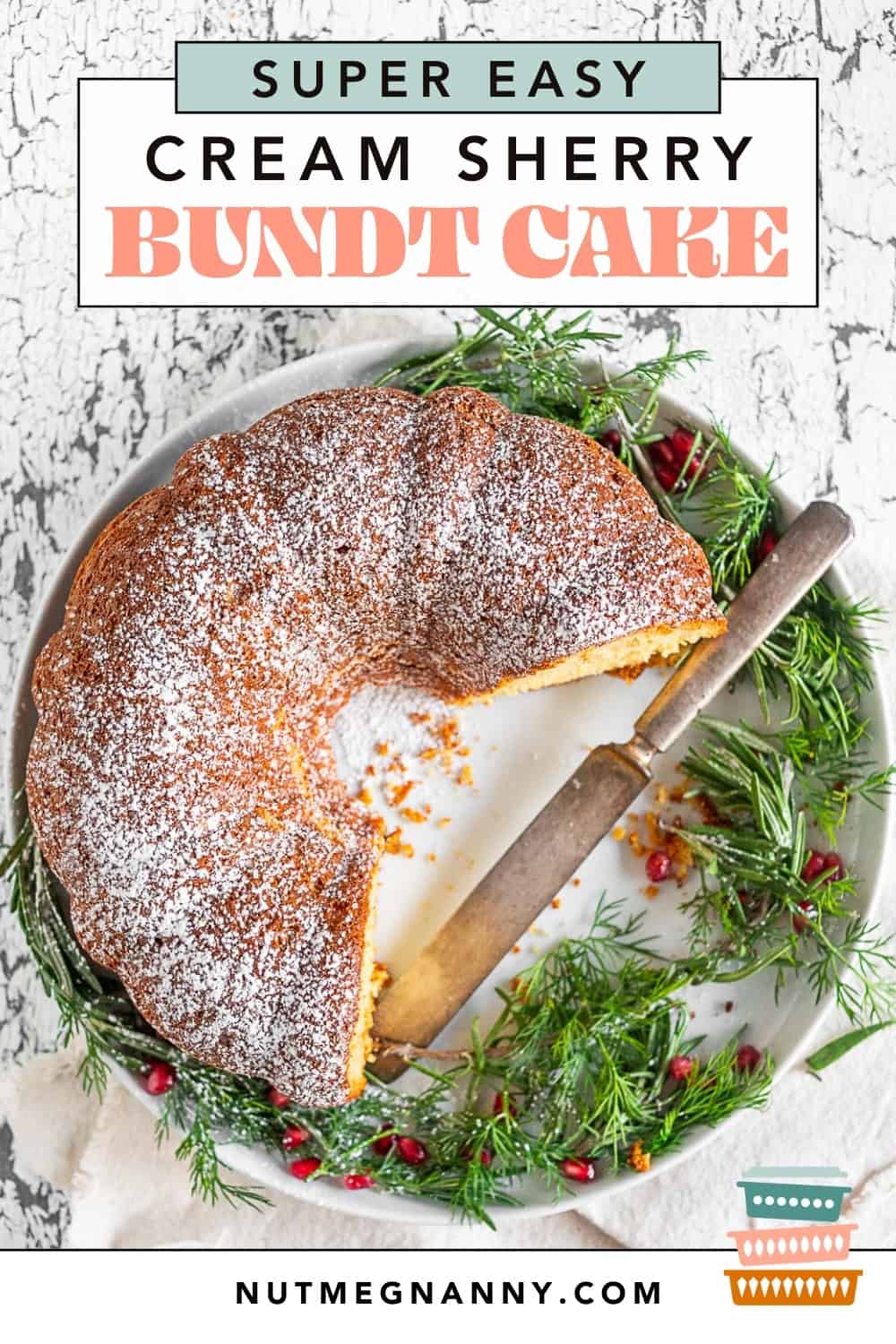 Cream Sherry Bundt Cake pin for Pinterest. 
