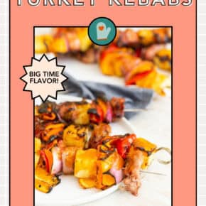 Sweet and Sour Turkey Kebabs pin for Pinterest.