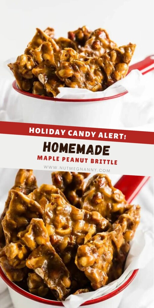 Homemade Maple Peanut Brittle pin for Pinterest.