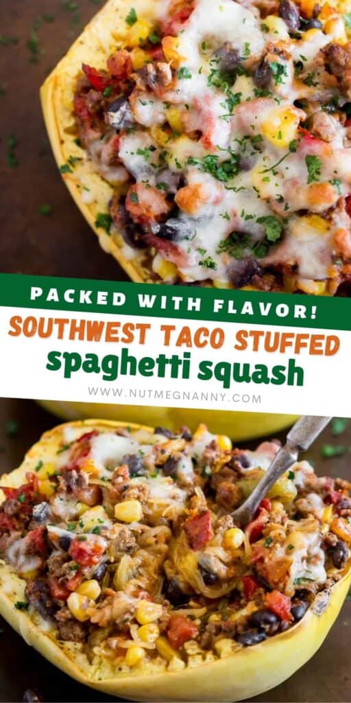 Southwest Taco Stuffed Spaghetti Squash pin for pinterest.