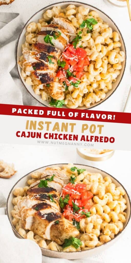 Instant Pot Cajun Chicken Alfredo pin for pinterest.
