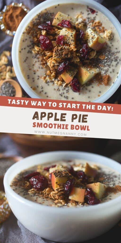apple pie smoothie bowl pin for pinterest.