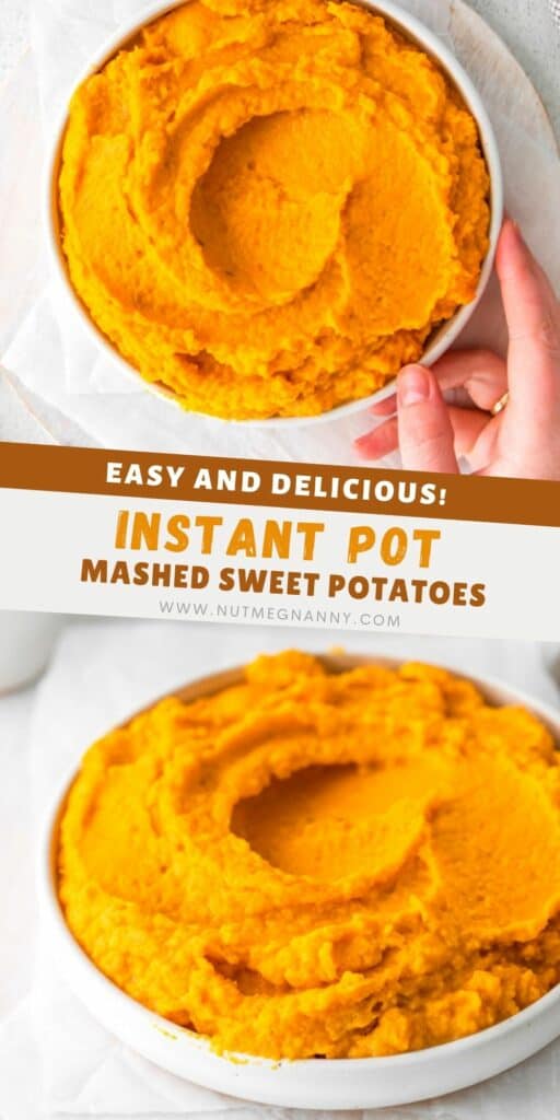 Instant Pot Mashed Sweet Potatoes pin for pinterest. 
