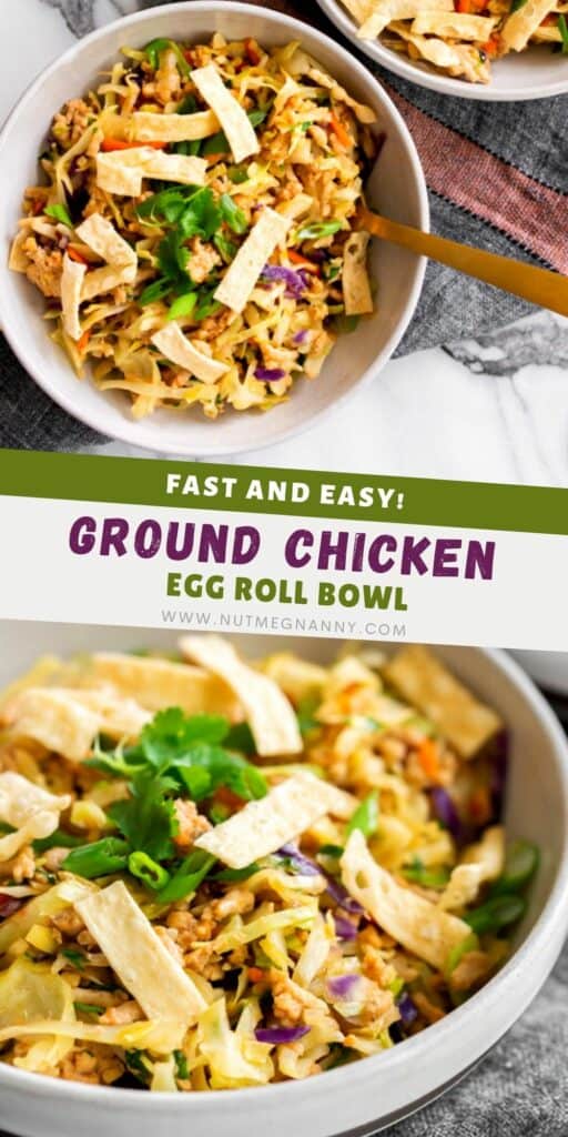 Ground Chicken Egg Roll Bowl pin for Pinterest.