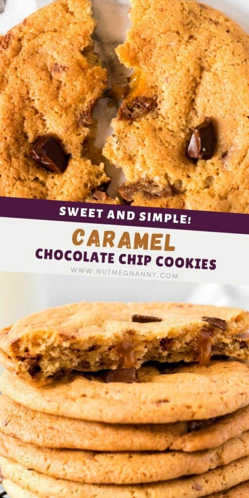 Caramel Chocolate Chip Cookies pin for Pinterest.