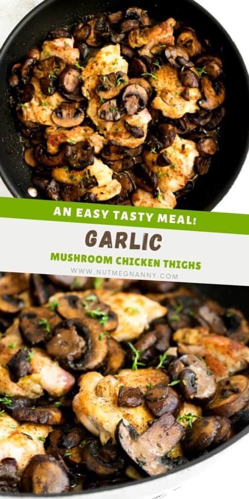 Garlic Mushroom Chicken Thighs pin for Pinterest.