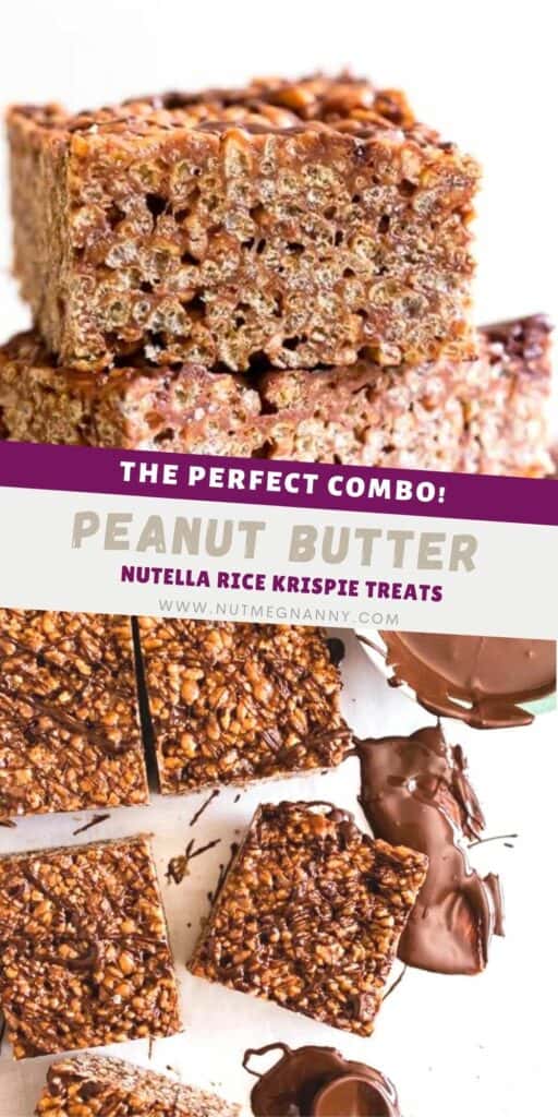 Peanut Butter Nutella Rice Krispie Treats pin for pinterest.
