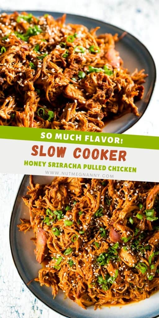 Slow Cooker Honey Sriracha Pulled Chicken pin for Pinterest. 