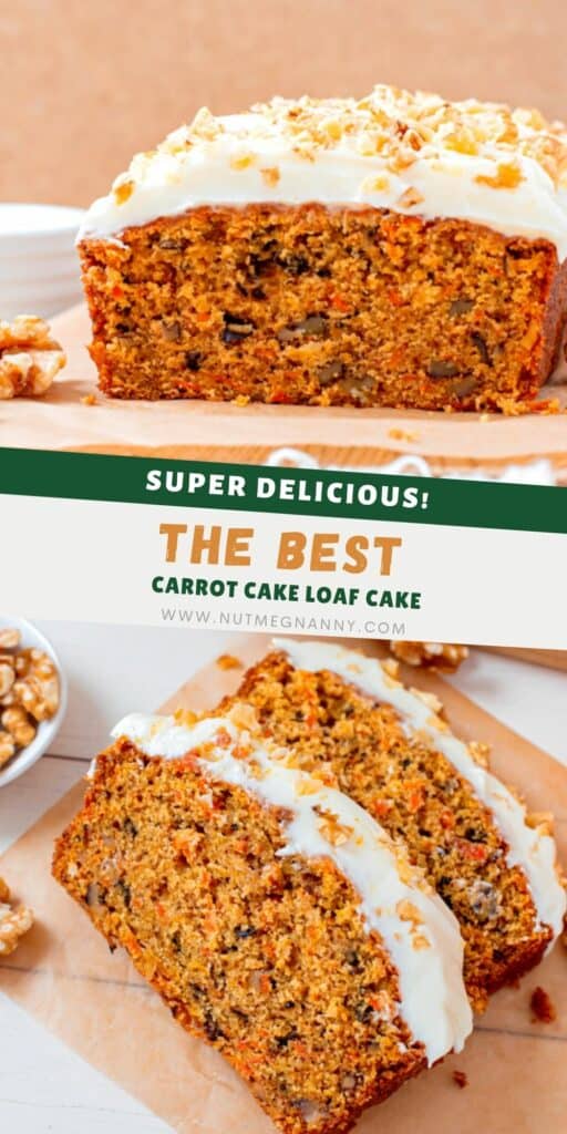 Carrot Cake Loaf Cake pin for Pinterest. 