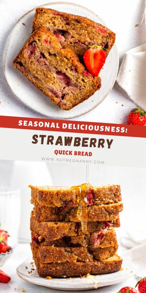 Fresh Strawberry Bread pin for pinterest.