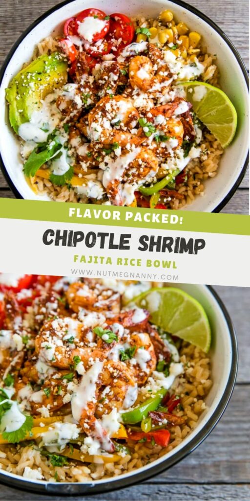 Chipotle Shrimp Fajita Bowls pin for Pinterest. 