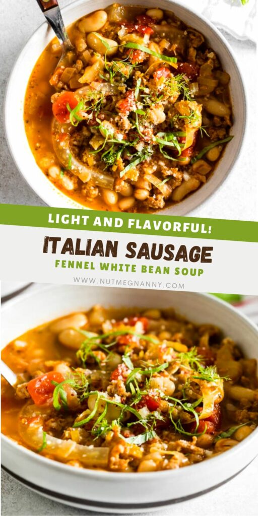 Italian Sausage Fennel White Bean Soup pin for Pinterest.
