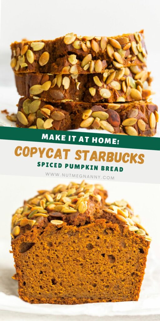 Copycat Starbucks Pumpkin Bread pin for Pinterest.