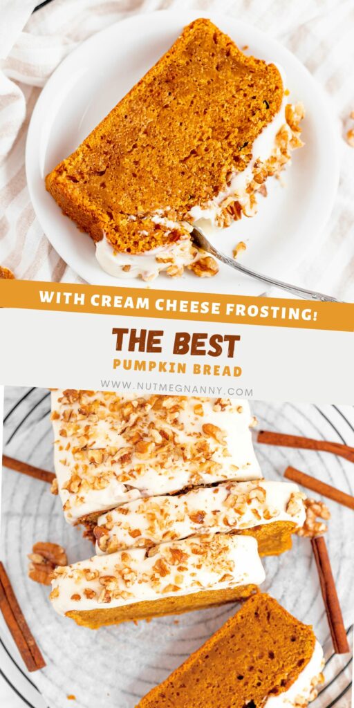 The Best Pumpkin Bread pin for Pinterest.