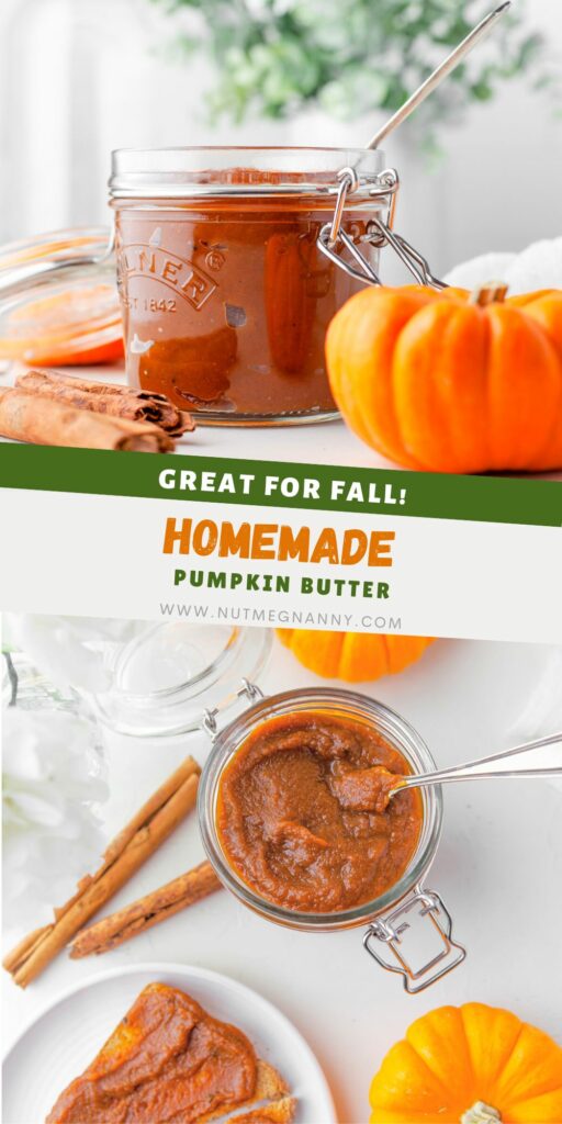 Homemade Pumpkin Butter pin for Pinterest. 