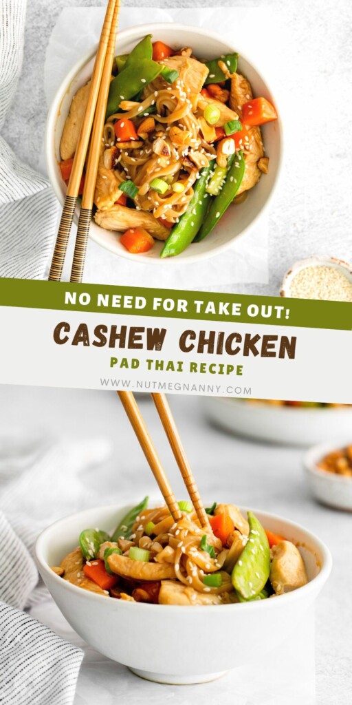 Cashew Chicken Pad Thai pin for Pinterest. 