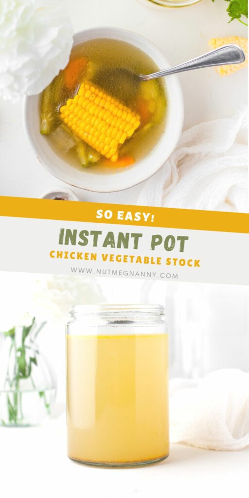 Instant Pot Chicken Stock pin for Pinterest. 