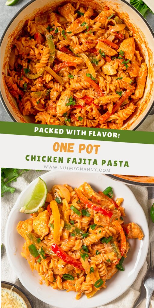 One Pot Chicken Fajita Pasta pin for Pinterest. 
