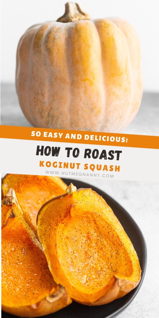 Roasted Koginut Squash pin for Pinterest. 