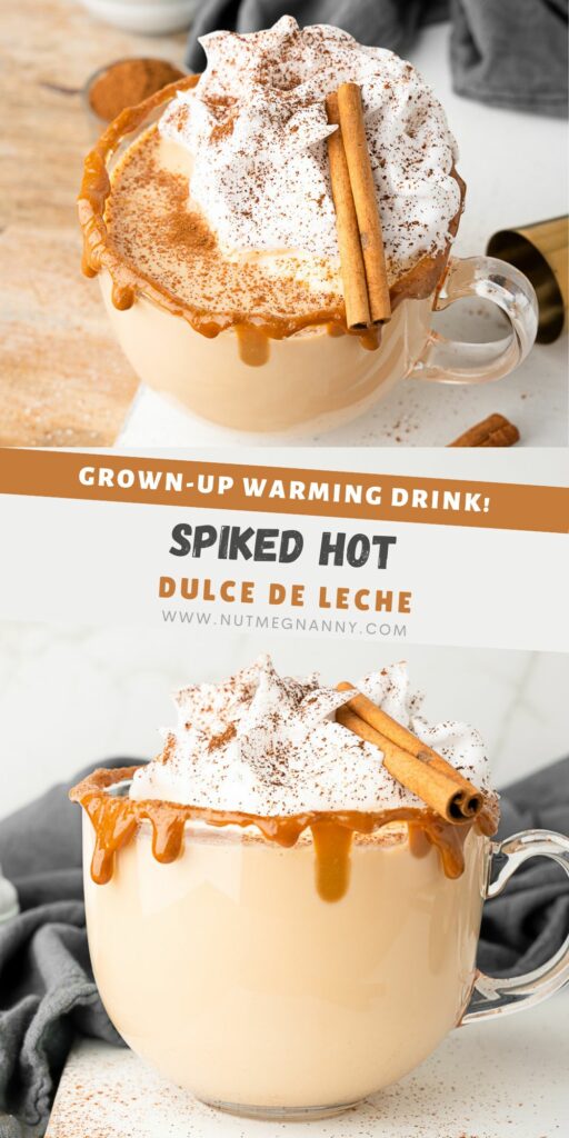 Spiked Hot Dulce de Leche pin for Pinterest. 