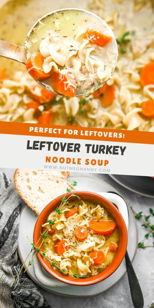 Leftover Turkey Noodle Soup pin for Pinterest. 