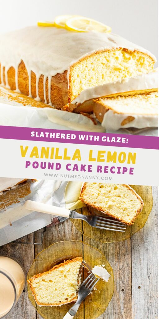 Vanilla Lemon Pound Cake pin for Pinterest. 