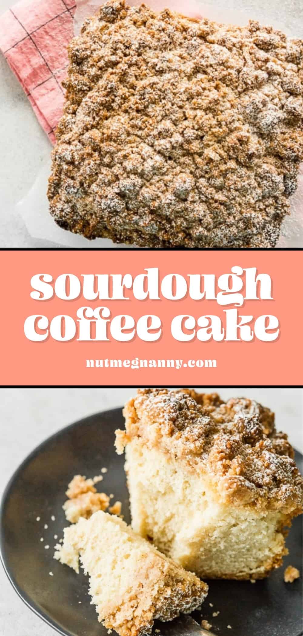 Sourdough Coffee Cake pin for Pinterest. 