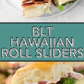 Hawaiian Roll BLT Sliders pin for Pinterest.