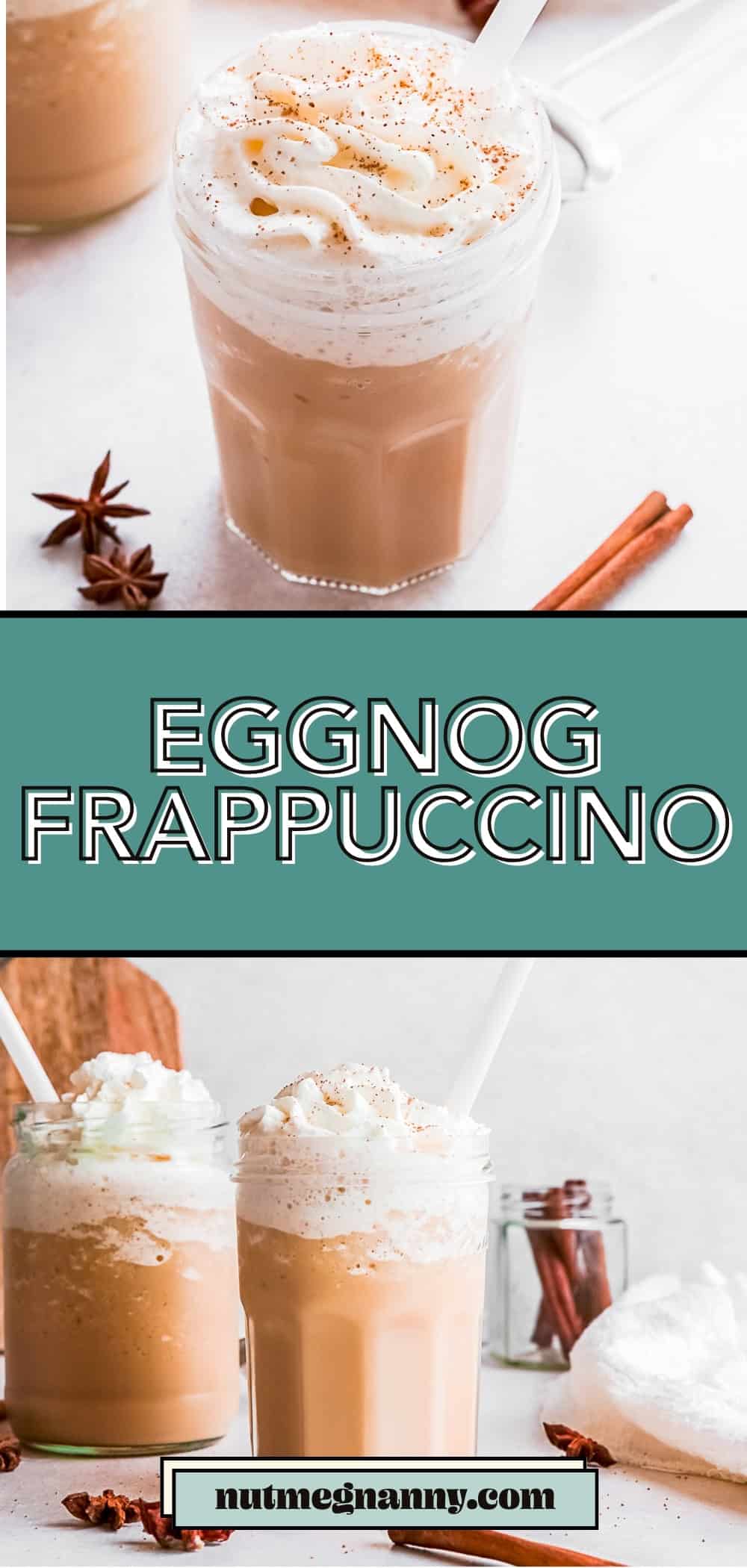 Eggnog Frappuccino pin for Pinterest.
